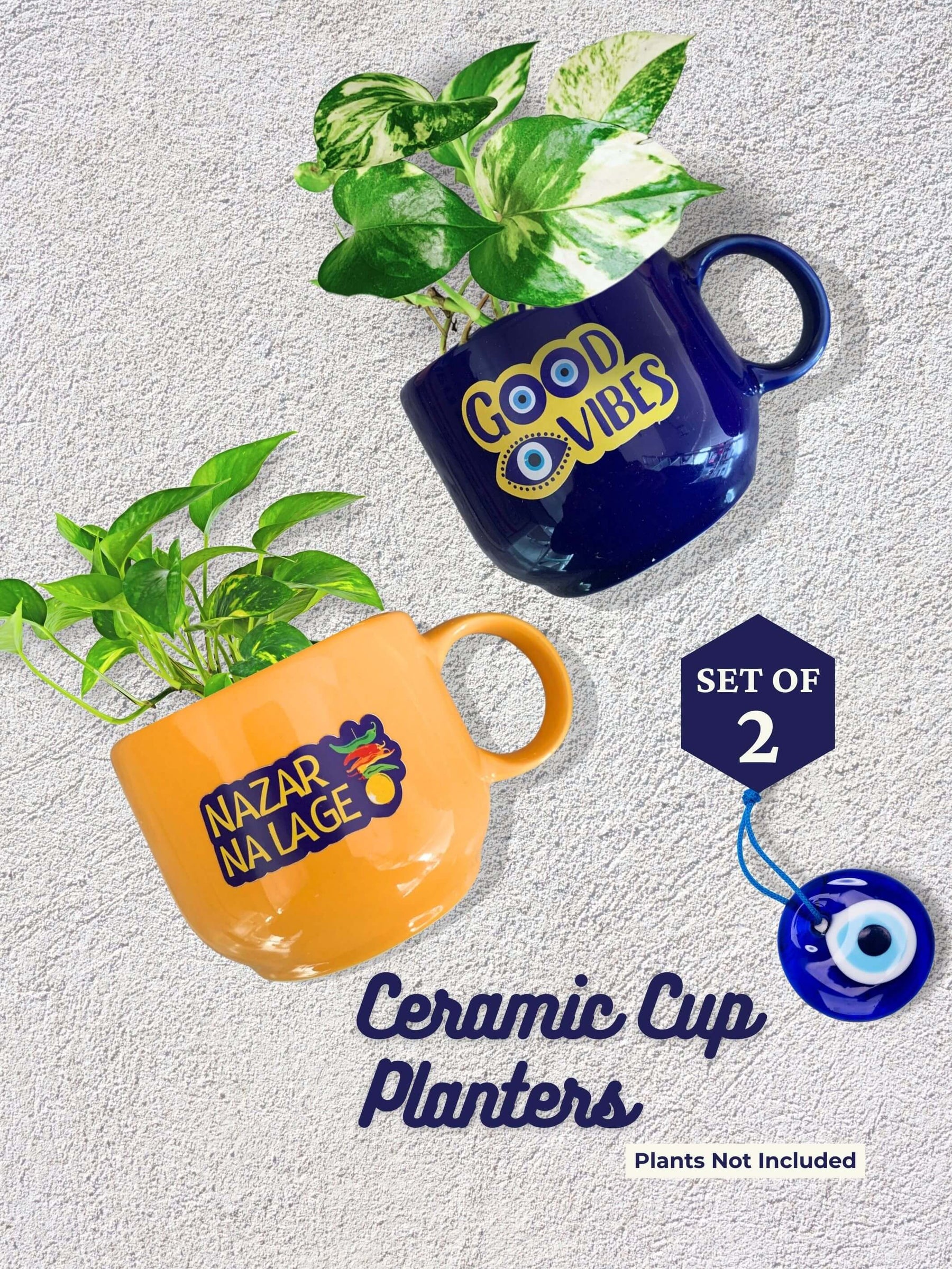 Ceramic Cup Planter (Good Vibes+Nazar Na Lage) (Set of 2)